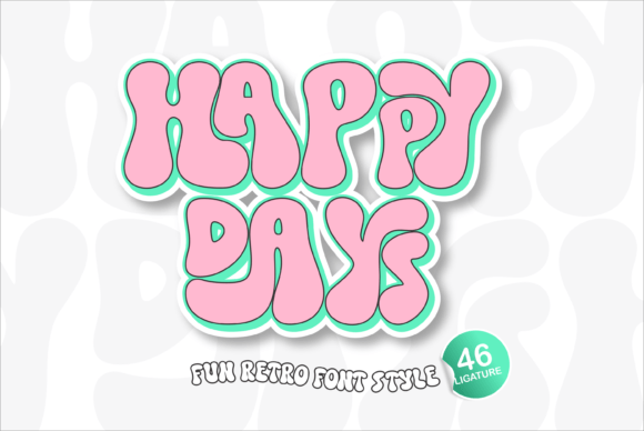 Bringing the Retro Vibe Back with Happy Days Font