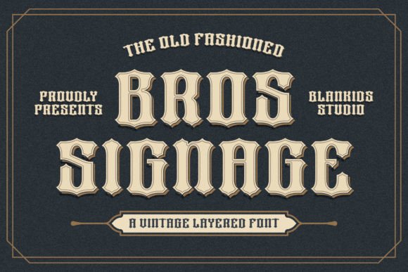 Bros Signage: Vintage Layered Typography for Modern Brands