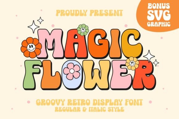 Evaluating Magic Flower: A Retro Display Font for Groovy Designs