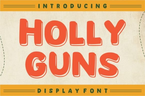 Holly Guns: The Fun All-Caps Font for Bold Designs
