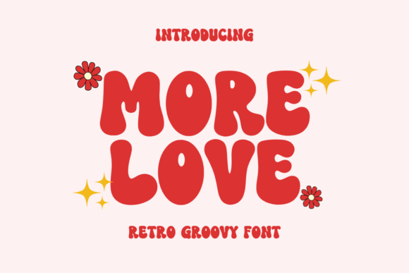 More Love: A Retro Font for Heartfelt Designs