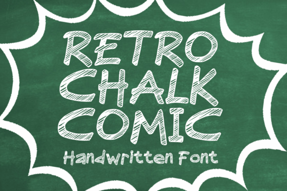 Strategic Typography: Leveraging Retro Chalk Comic for Authentic Brand Positioning