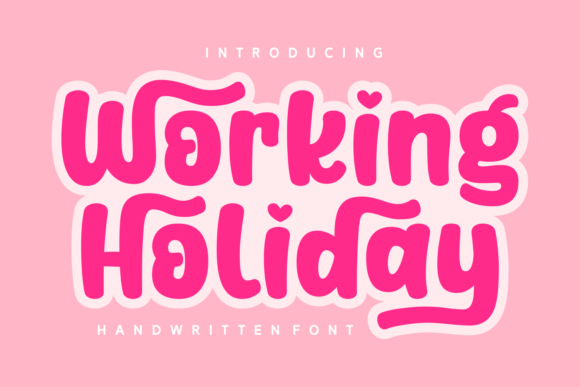 Working Holiday: A Playful Font for Charming Designs